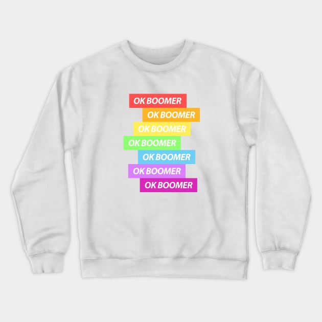 Ok Boomer Rainbow Bars Crewneck Sweatshirt by felixbunny